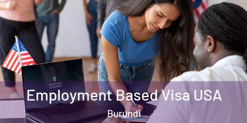  Employment Based Visa USA Burundi