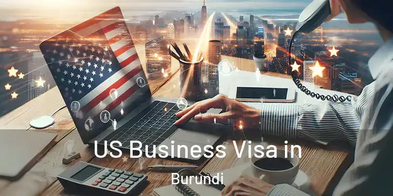  US Business Visa in Burundi