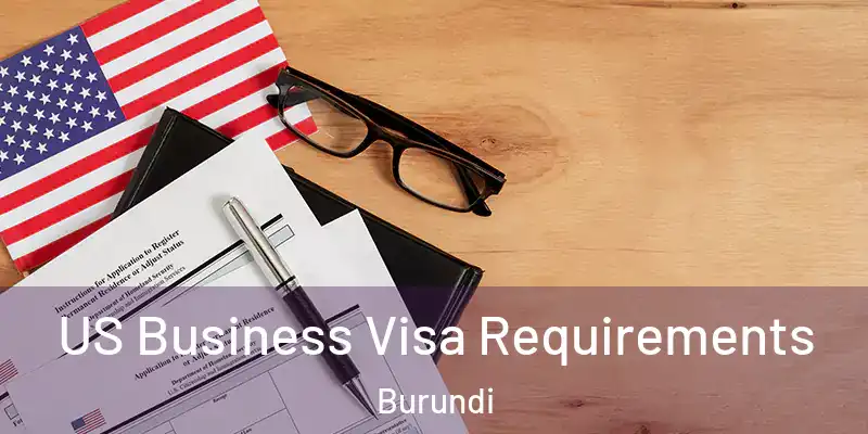  US Business Visa Requirements Burundi